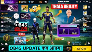 OB45 Update Free Fire | Ms Dhoni Character Ability | Ob45 Update Kab Aayega | OB45 Update Changes