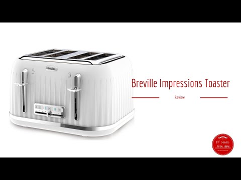 Breville Impressions Toaster Review