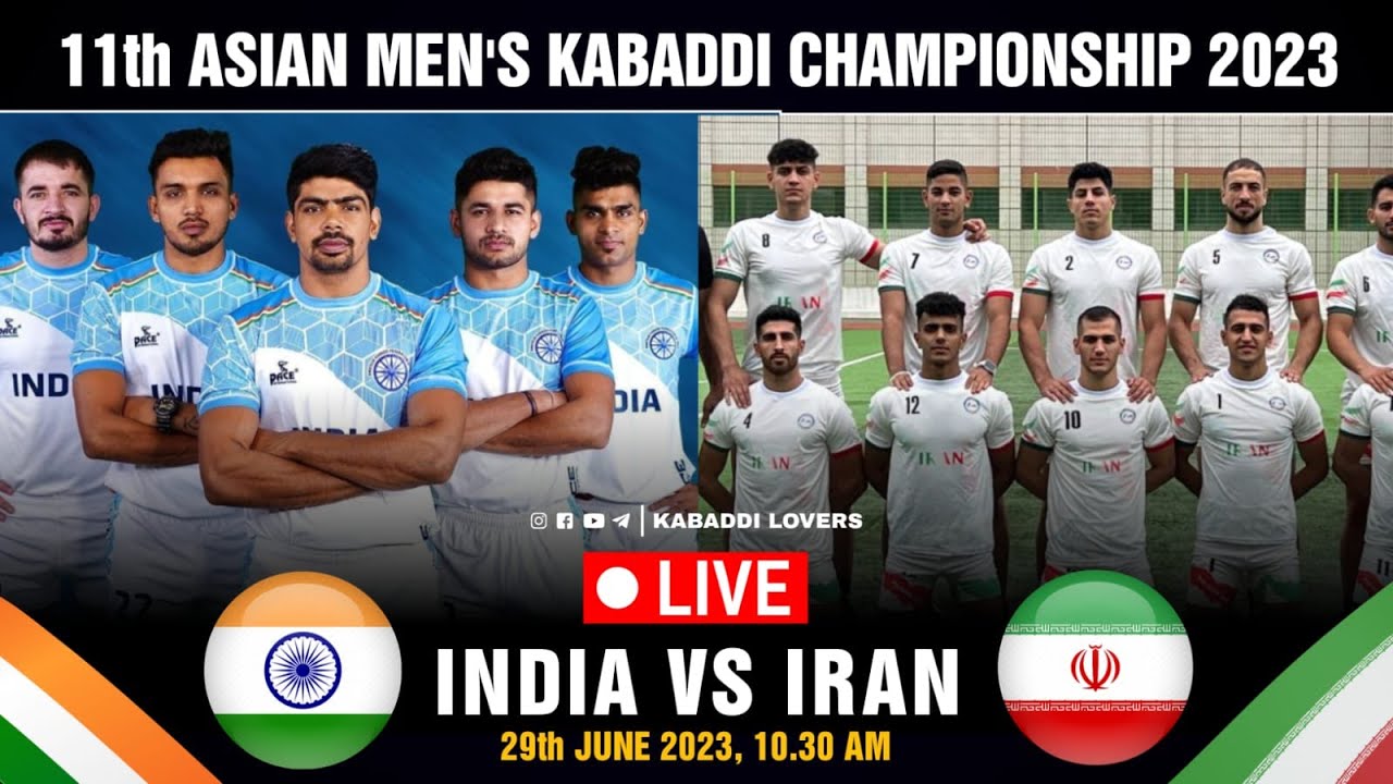 India Vs Iran Live Kabaddi Asian Kabaddi Championship 2023 Live Match