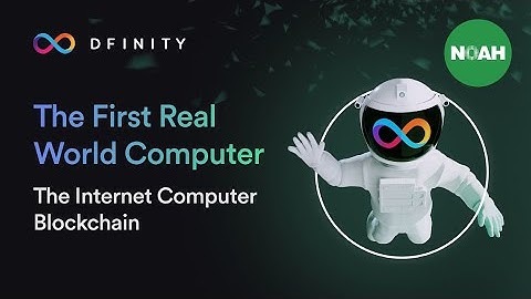 NOAH 2022: The First Real World Computer - Dominic Williams