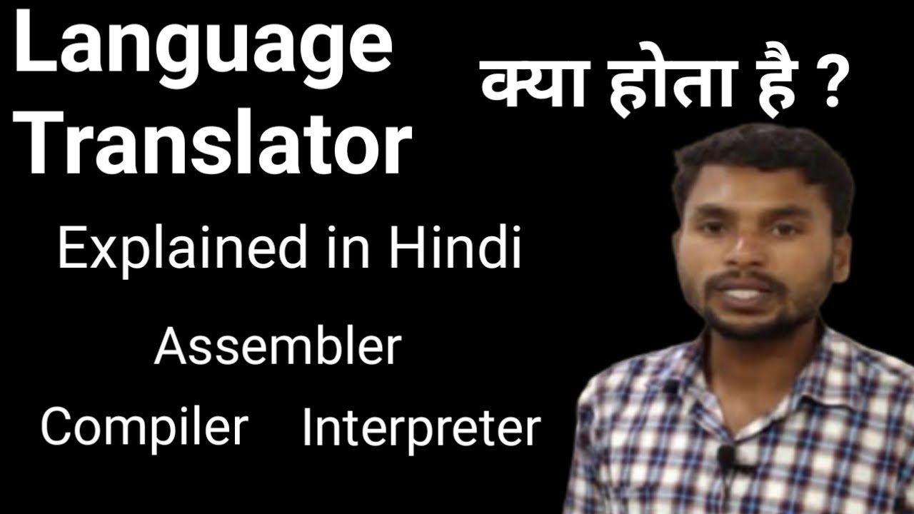Operating System Translator Language translator in computer |Assembler | Compiler | Interpreter ...
