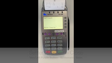 VX 520: Settlement/Batch Close