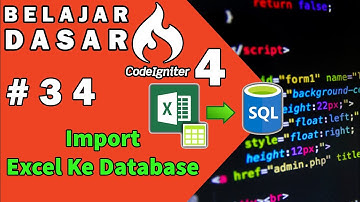34 Tutorial Codeigniter 4 Indonesia - Import Data Excel Ke Database