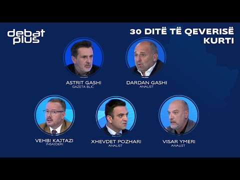 Debat Plus me Ermal Pandurin - 30 DITË TË QEVERISË KURTI