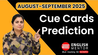 IELTS Cue Cards Aug–Sept 2025 | Real Exam Predictions thumbnail