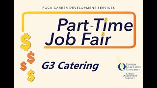 Fgcus 2021 Part-Time Job Fair - G3 Catering