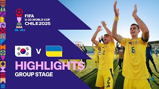 Korea Republic vs Ukraine Highlights | FIFA U-20 World Cup Chile 2025