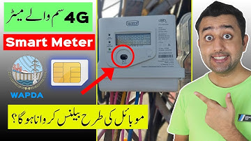 Smart Electric Meter in Pakistan - WAPDA New Electricity Meter with 4G Sim Internet