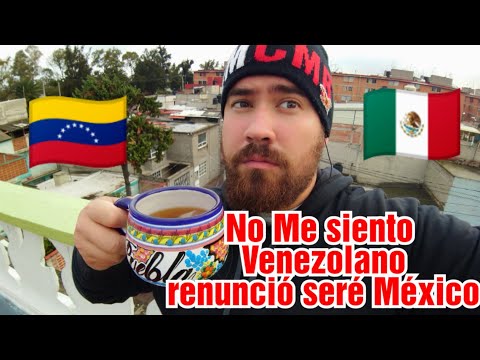 Mexico Me Adopto Me SIENTO De aquí No Lo CAMBIO por NADA