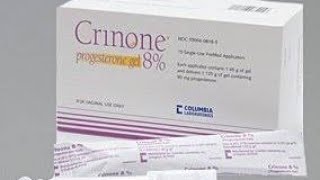 كيفية استخدام كرينون بروجيسترون جل مهبلي Crinone 8% progesterone vaginal gel بعد عملية الحقن المجهري