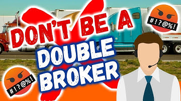 Tolerating Double Brokering is Tolerating FRAUD! Understanding it