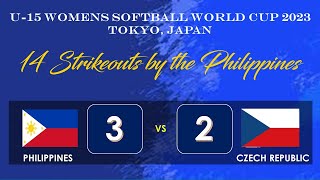 Philippines vs Czech Republic | U15 WOMEN'S SOFTBALL WORLD CUP 2023 | Opening Round