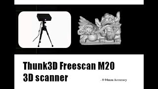 FreeScan 3D Scanner from Thunk3D Technology Best Economic 3D Scanner 0 04mm Accuracy