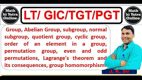 LT GRADE  GIC/ TGT/PGT DSSSB  GROUP THEORY MATHS  EXPECTED QUESTIONS