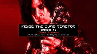#3: Steve Stevens - "Pistolero" Guitarist, Billy Idol, Micheal Jackson, JR