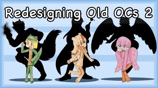Redesigning Old Ocs | Part 2