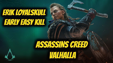 Assassins Creed Valhalla - Erik Loyalskull Easy Kill, Max Difficulty!
