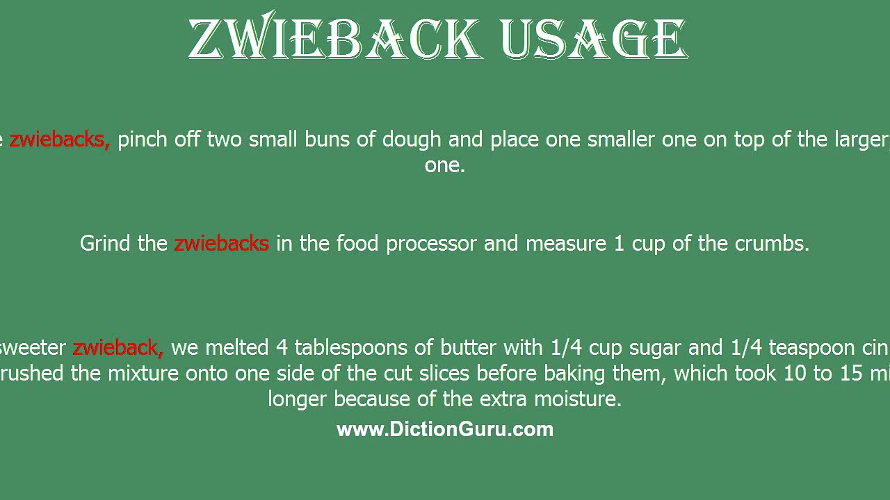 zwieback: How to pronounce zwieback with Phonetic and Examples