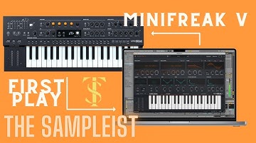 The Sampleist - MiniFreak V by Arturia - First Play