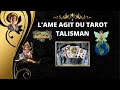 L me agit du tarot talisman 