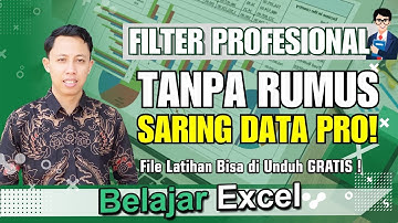 Cara Menggunakan Advance Filter di Excel Filter Canggih Tanpa Rumus! | Belajar Excel | Agung Diky