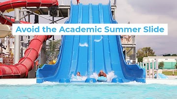Avoid the Academic Summer Slide