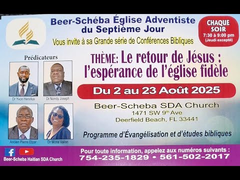 Beer Scheba Haitian SDA Church Grande Croisade Evangelique August 20th 2025 L Dr Mona Vallon