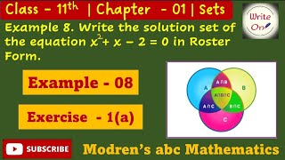 Sets | Example 8 Exercise 1(a) | Modern's abc Mathematics Class 11|Solutions |CBSE | PSEB | Write On