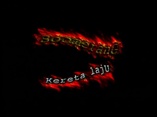 Boomerang - Kereta Laju (Official Music Video) class=
