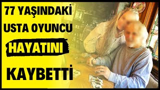 Usta Oyuncu Öldü Haberinden Sonra Hayatını Kaybetti