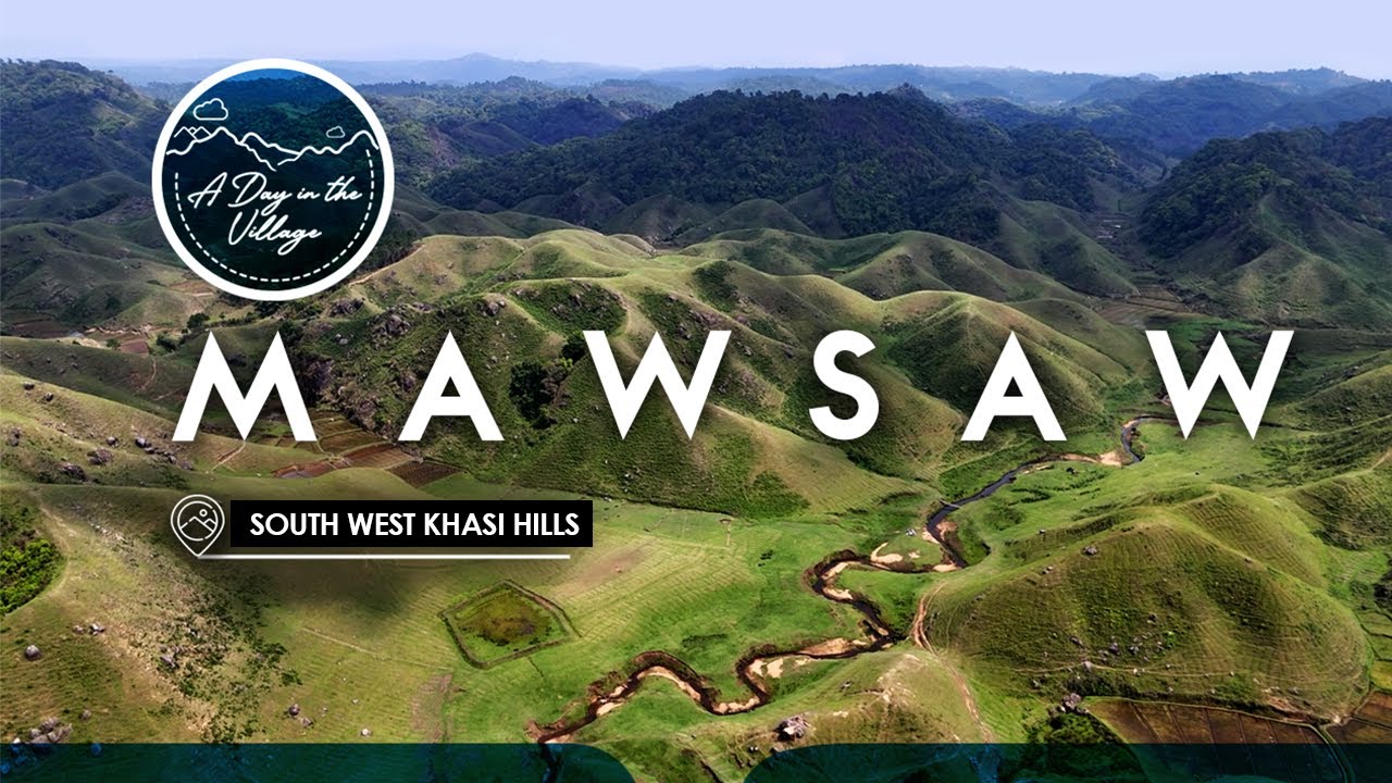 A DAY IN THE VILLAGE MAWSAW