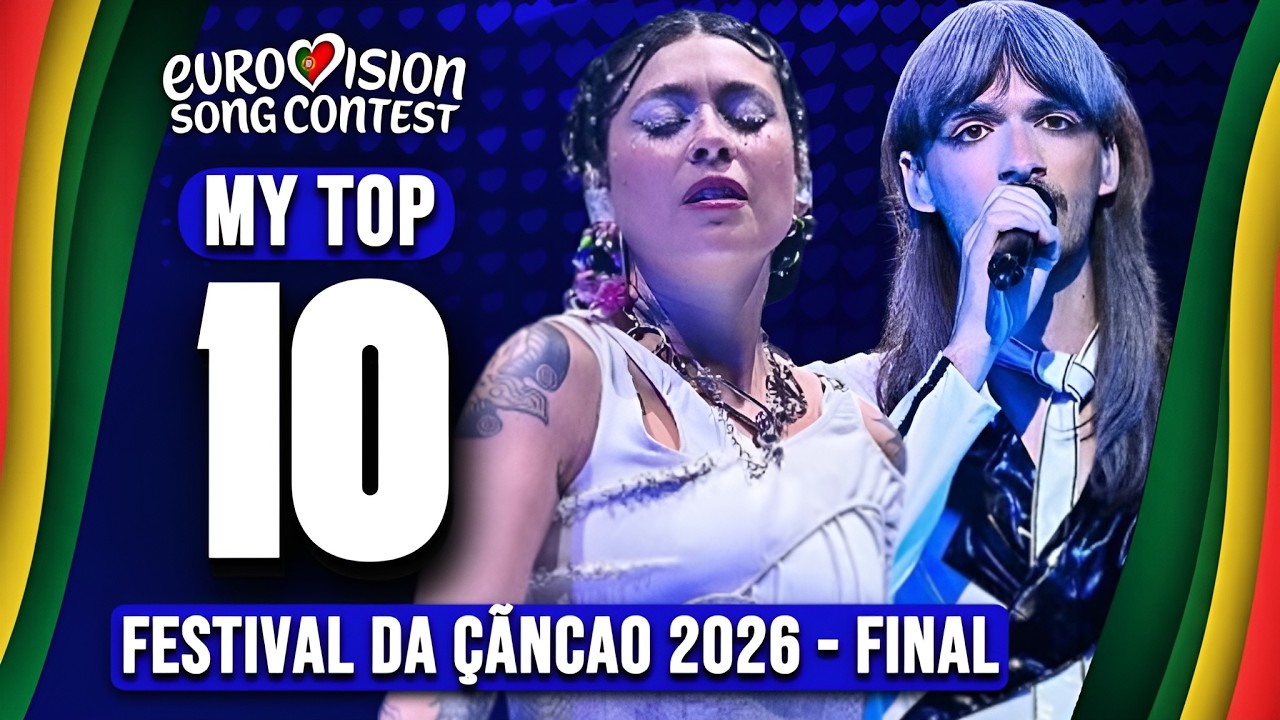 Festival Da Canção 2026 🇵🇹 | Final | My Top 10 (ESC 2026)