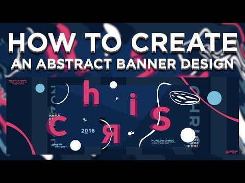 Photoshop Tutorial: Creating An Abstract Banner Design (Download Link) Photoshop Tutorial: Creating An Abstract Banner Design (Download Link)