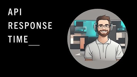 API Response Time | System Design | High Level Design