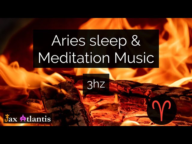 Aries Meditation u0026 Sleep Music | 3hz (Delta Wave) class=