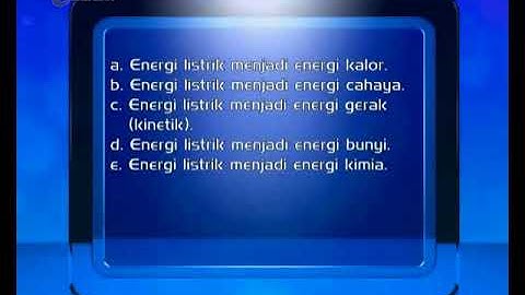 Energi Listrik seg4 [Fisika SMP] | Video Learning Object