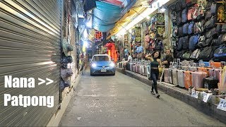 Bangkok Night Scenes - Nana to Patpong