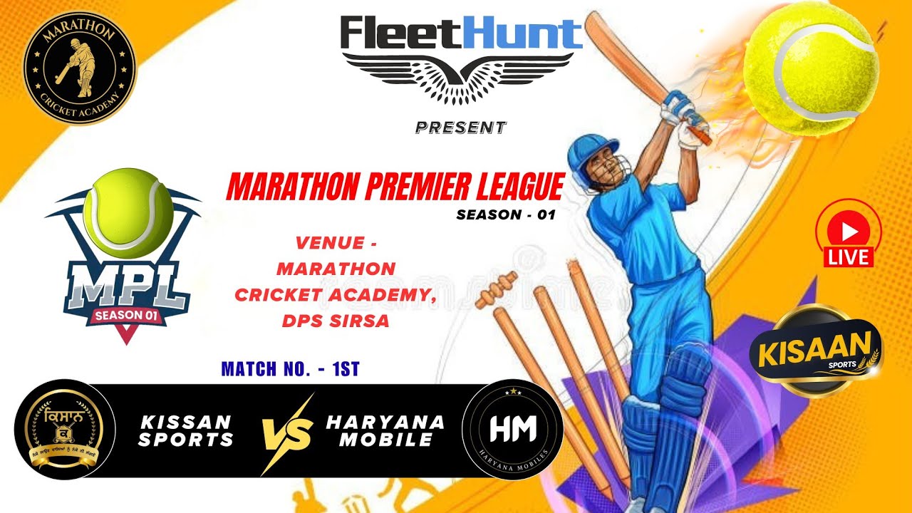🔴 MPL Season 1 : Haryana Mobile 🆚 Kissan Sports | Match 1 | 📍Marathon Cricket Academy, Sirsa