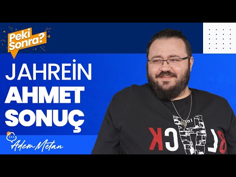 Jahrein Hakkında Merak Edilenler | Ahmet \