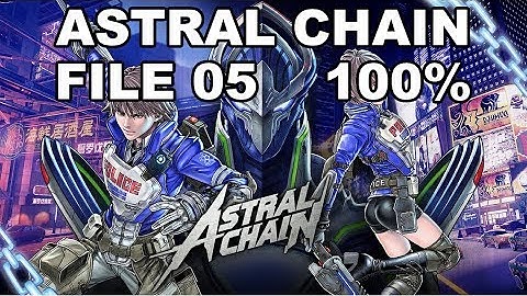 [Astral Chain] File 05 - 100% (Cases, Items, Photo Order, Toilet, Cat)