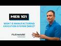 What is manufacturing execution system mes