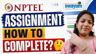 NPTEL Complete Guide 2026 | How to Access Course, Submit Assignments