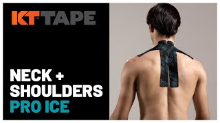 KT Tape Pro Ice: Neck & Shoulders Application