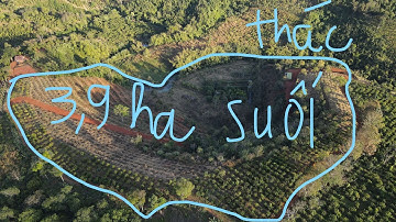 [Đã bán]Bán 3,9ha thác Cô Tiên tại phường Quảng Thành Tp. Gia Nghĩa tỉnh Đắk Nông