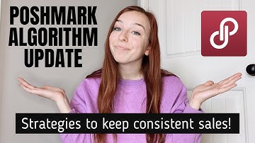 How To Deal With The Poshmark Update - Strategies To Get More Sales With Poshmark Update 2022