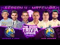 Team minihane vs minihane bteam  match 90 season 4  the dozen trivia league