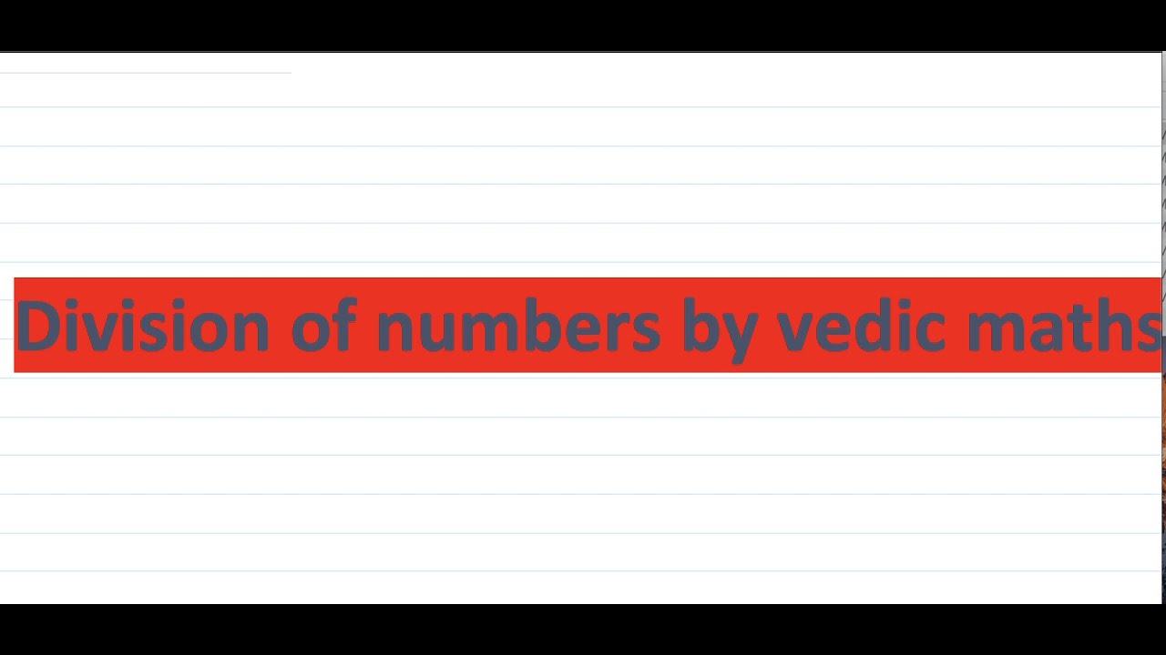 Division by vedic maths - YouTube
