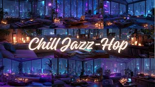 Chill Jazz Hop 🎧 Smooth LoFi Beats & Relaxing Background Music for Study