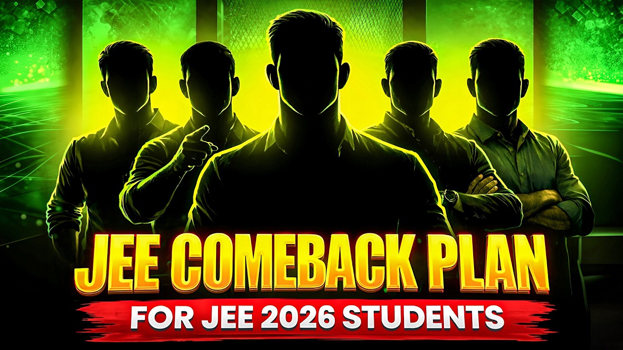 Launching JEE Main Comeback + VARUN JEE 2026 - For JEE 2026 Students🔥🔥