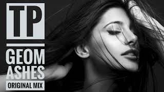 GeoM - Ashes (Original Mix)